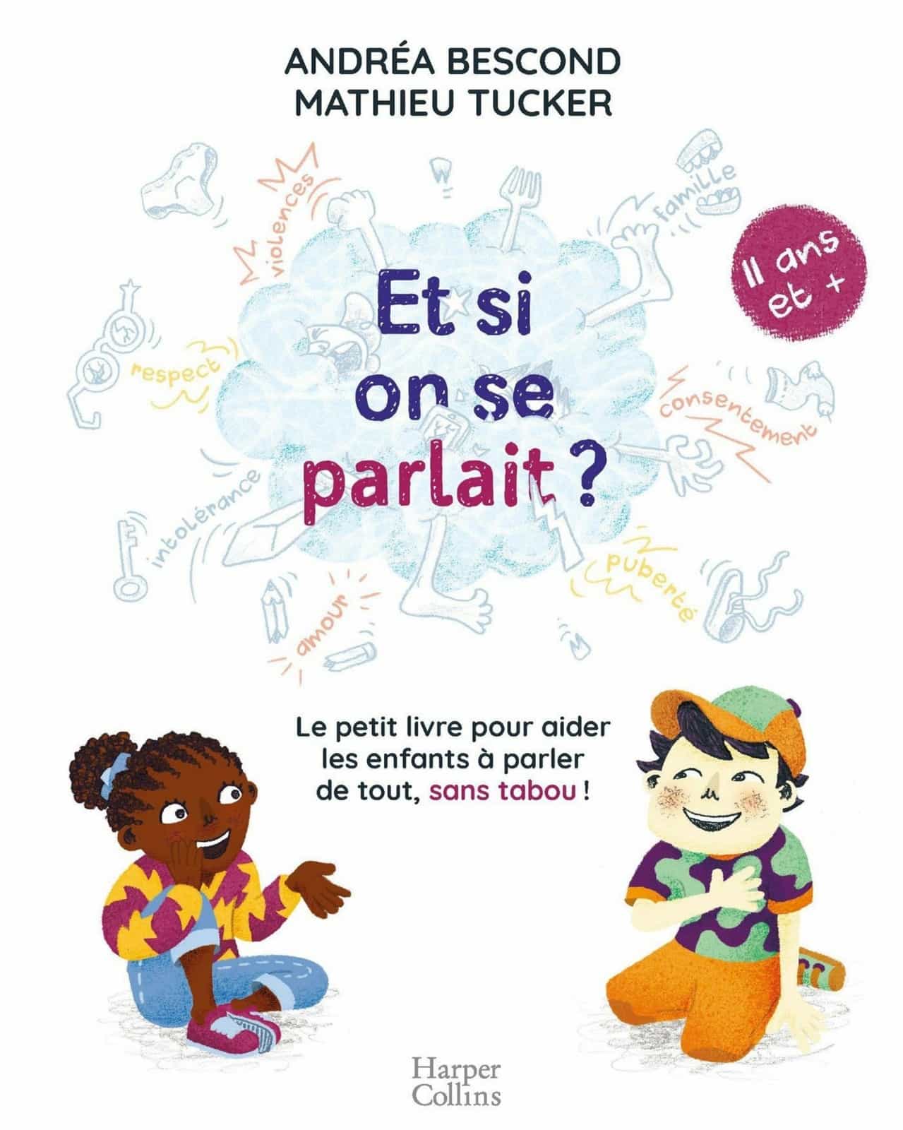 Et si on se parlait ? (à partir de 11 ans)