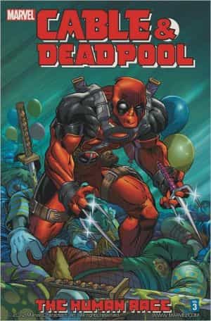 Cable & Deadpool Vol. 3