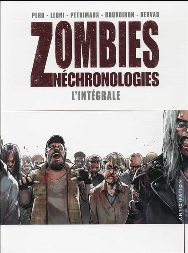 Zombies nechronologies : Intégrale Tomes 1 à 3