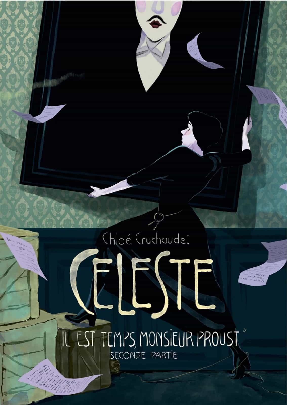 Céleste « Il est temps, monsieur Proust » - Seconde partie