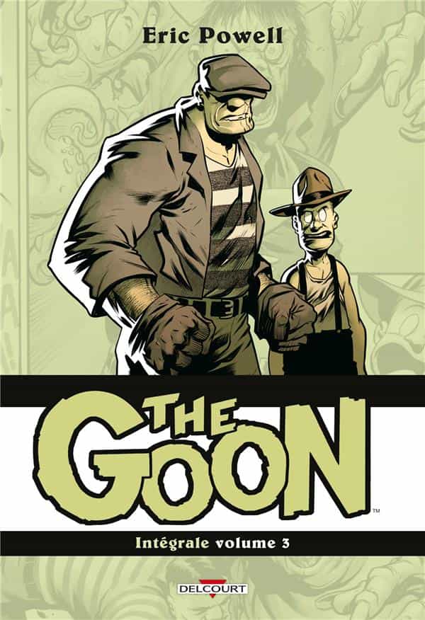 The goon : Intégrale vol.3 : Tomes 7 à 9