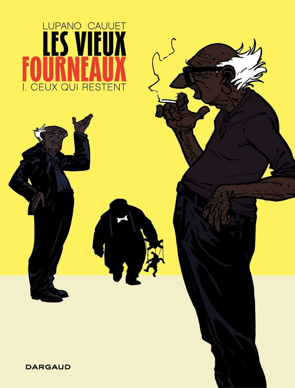 Les vieux fourneaux - Tome 1 - Ceux qui restent