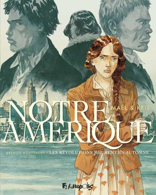 Notre Amérique (Tome 4)