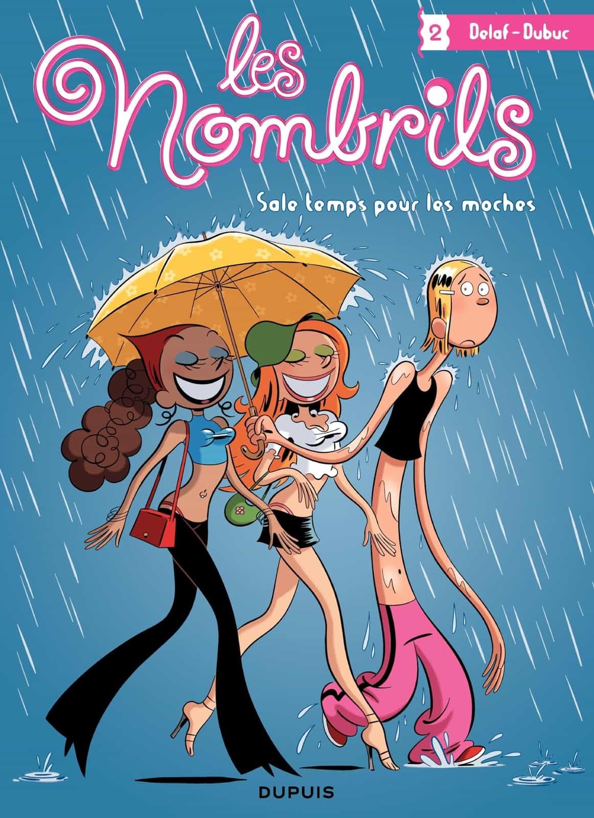 Les Nombrils - Tome 2 - Sale temps pour les moches