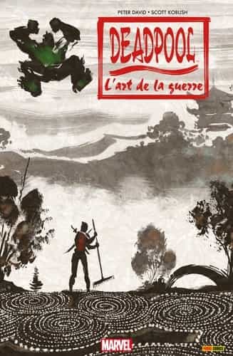 Deadpool - L'art de la guerre