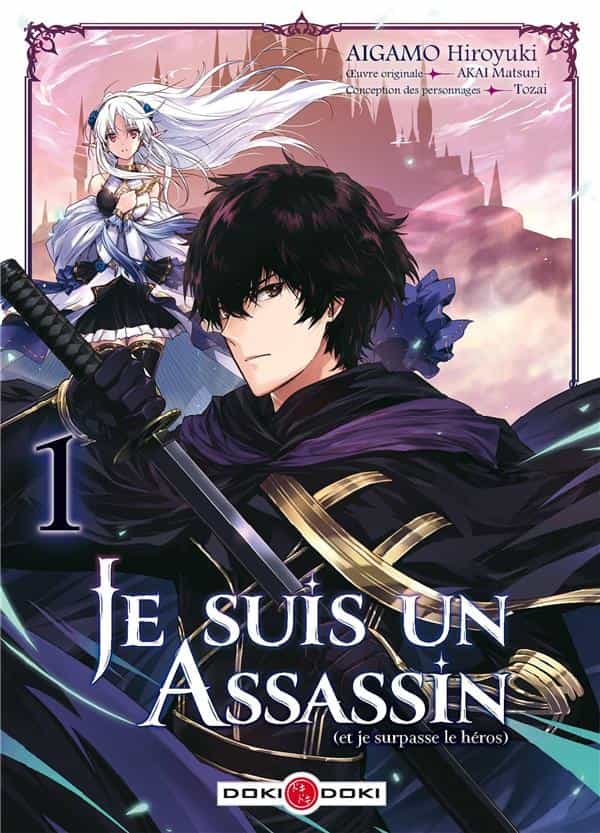 Je suis un assassin (et je surpasse le héros) Tome 1