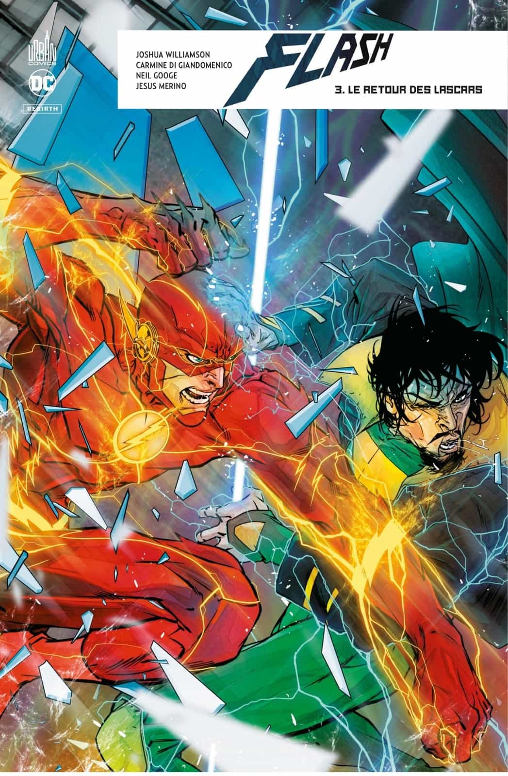 Flash Rebirth - Tome 3 - Le retour des Lascars