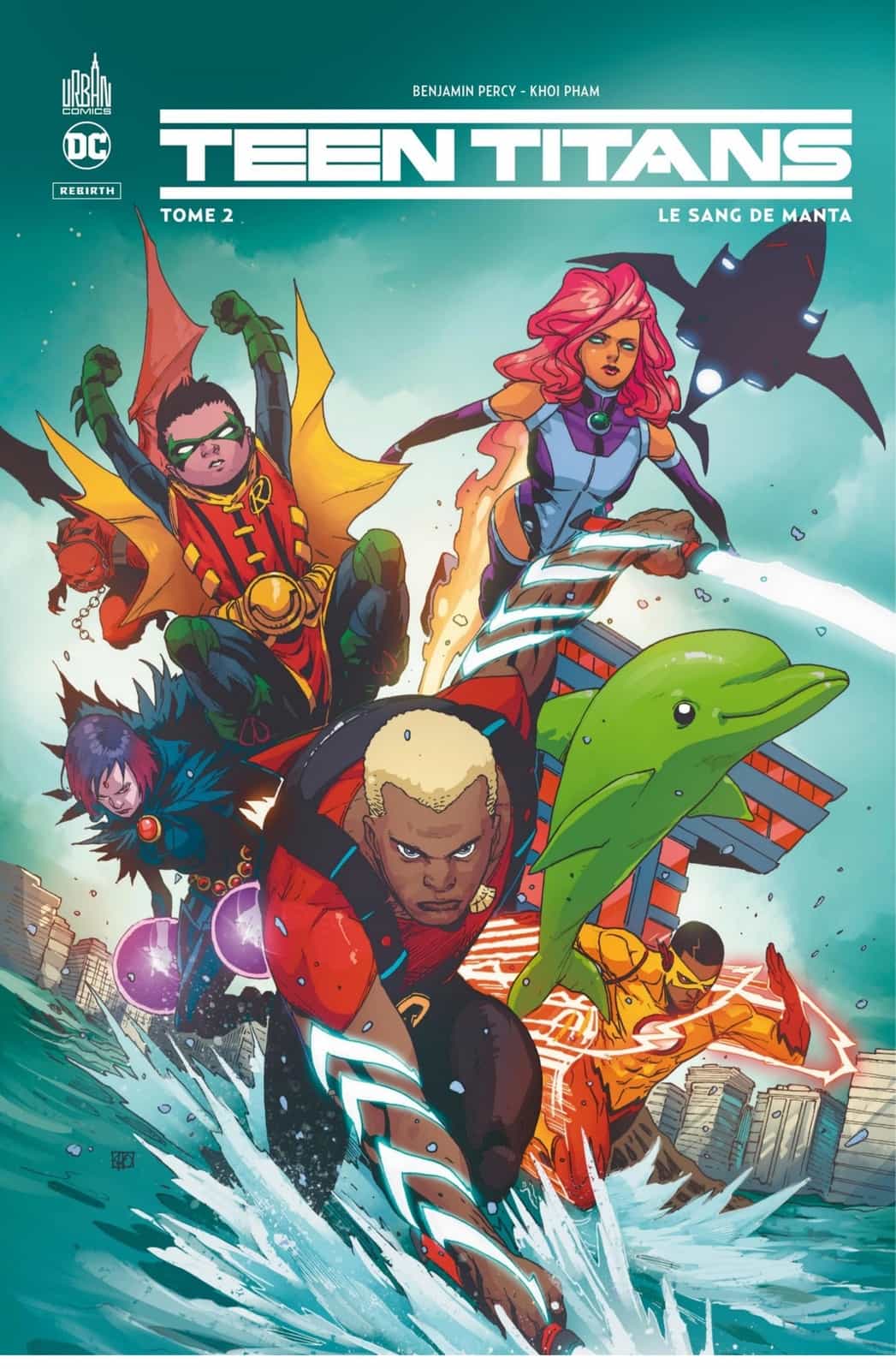 Teen Titans Rebirth - Tome 2 - Le sang de Manta