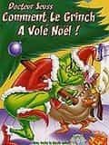Comment le Grinch a volé Noël !