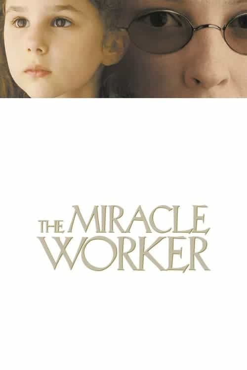 The Miracle worker