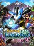 Pokémon : Lucario et le Mystère de Mew