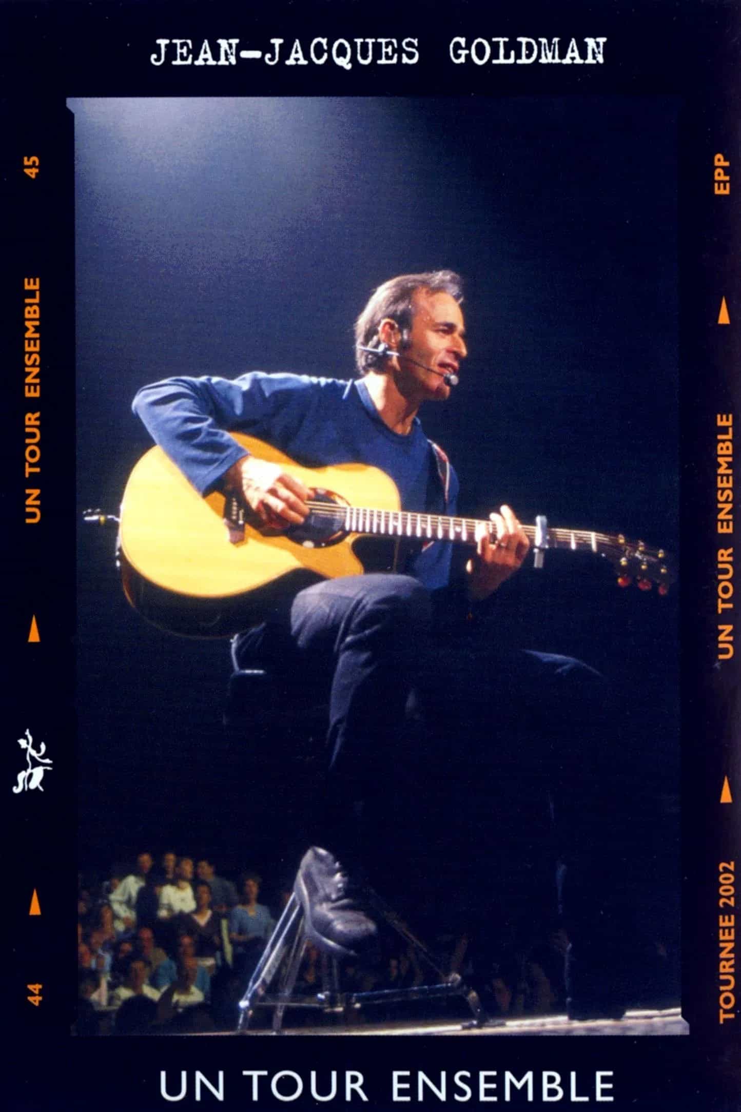 Jean-Jacques Goldman : Un tour ensemble