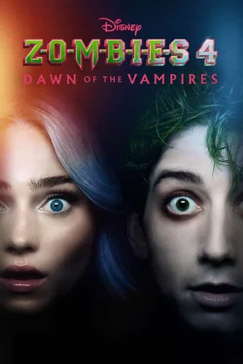 Z-O-M-B-I-E-S 4: Dawn of the Vampires