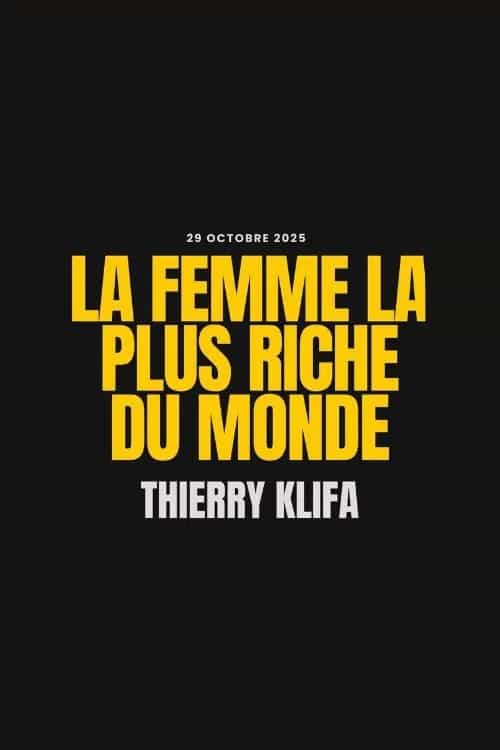 La Femme la plus riche du Monde
