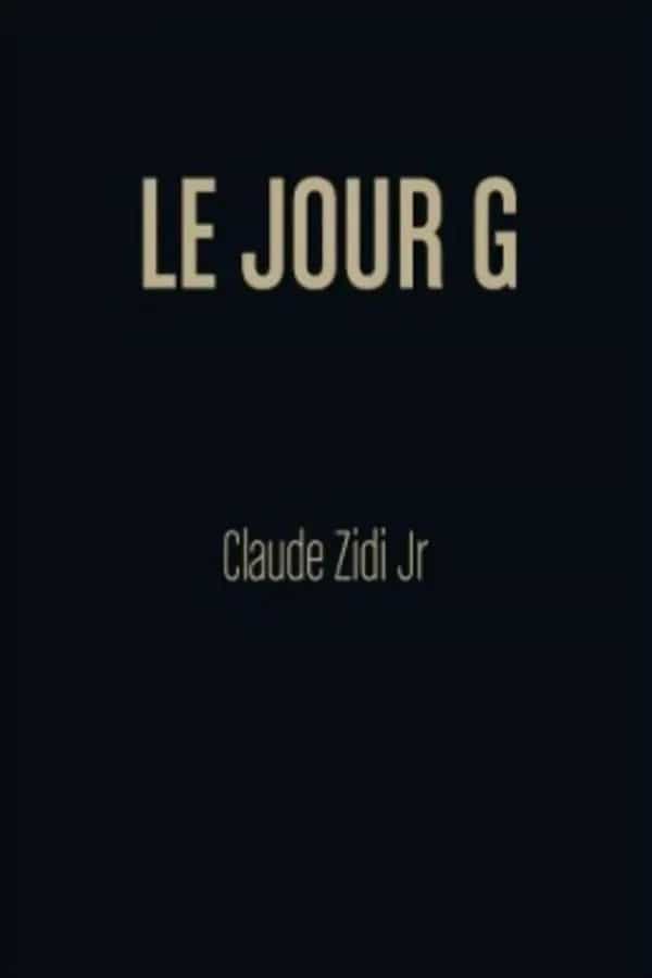 Le Jour G