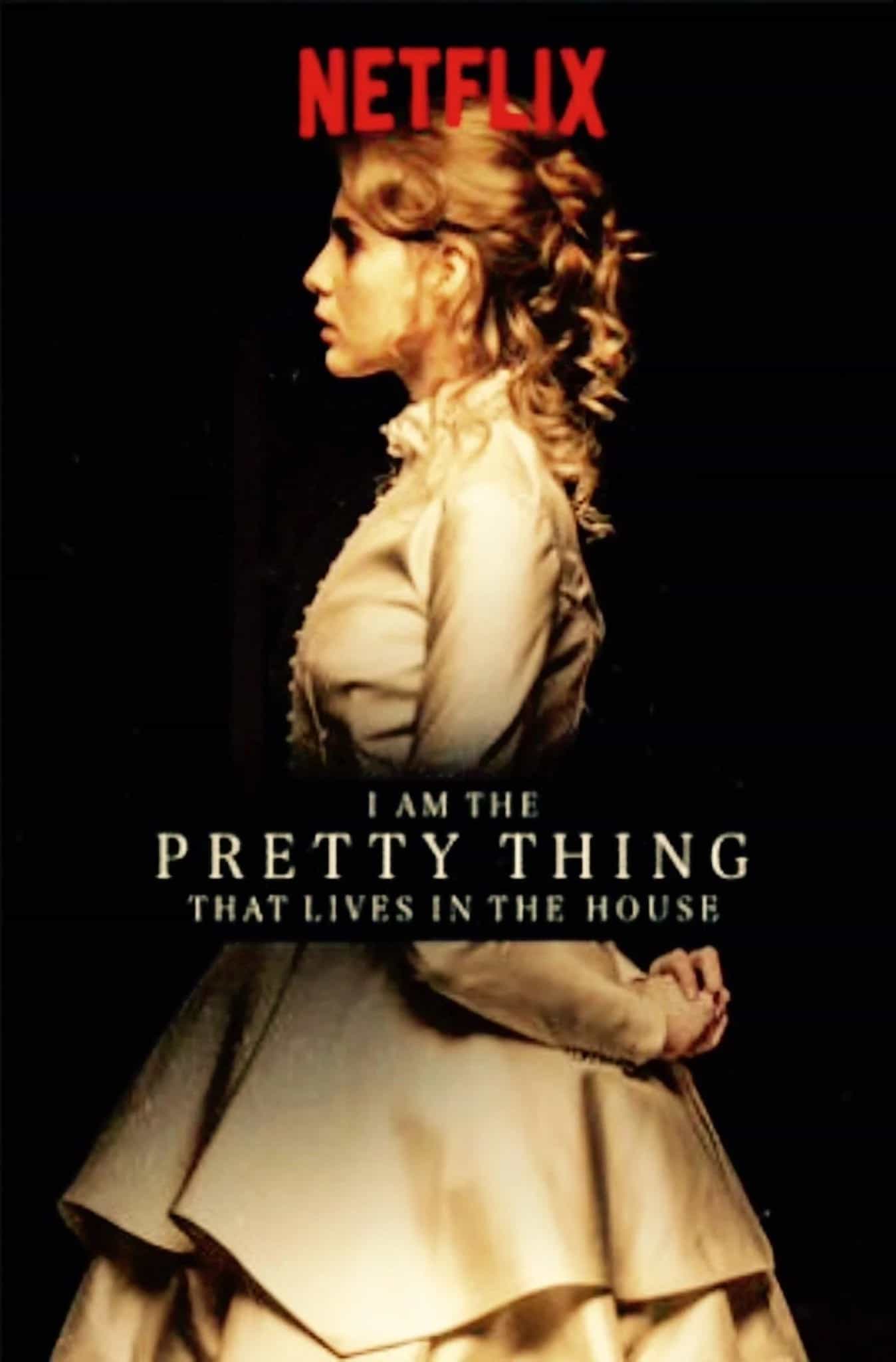 I Am The Pretty Thing That Lives In The House