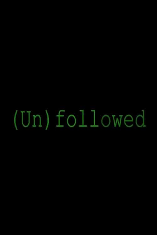 (Un)followed