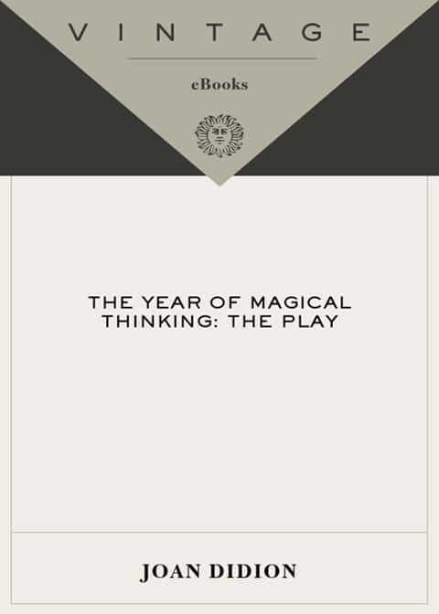 The Year of Magical Thinking