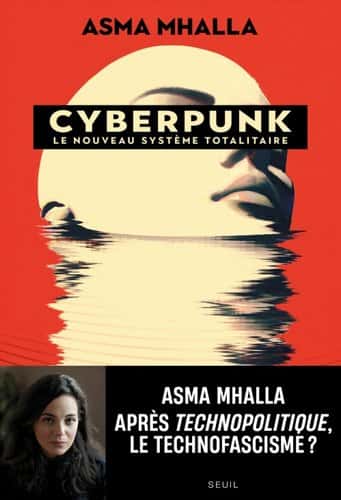 Cyberpunk - Le nouveau système totalitaire