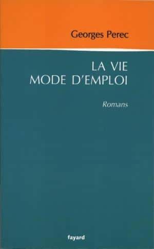 La vie mode d'emploi