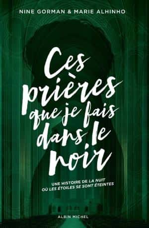 Ces prières que je fais dans le noir