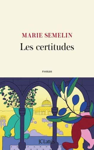 Les certitudes