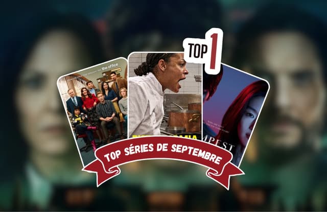 Top Séries de Septembre 
