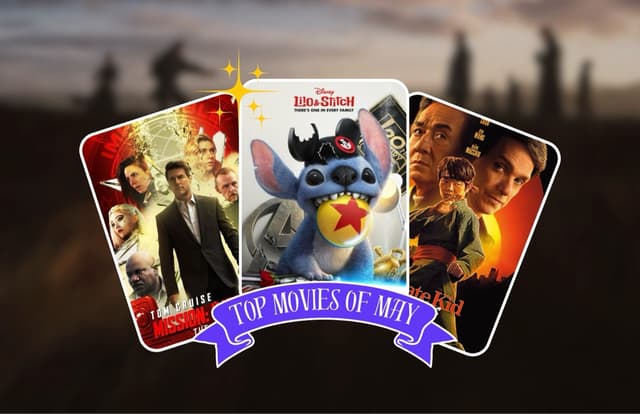 May’s Top Movies 🎥 
