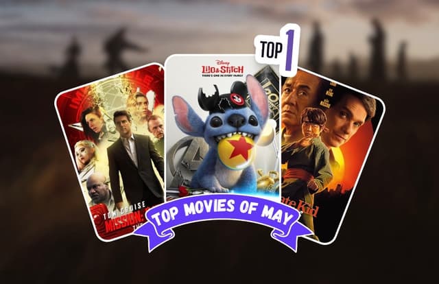 May’s Top Movies 🎥 