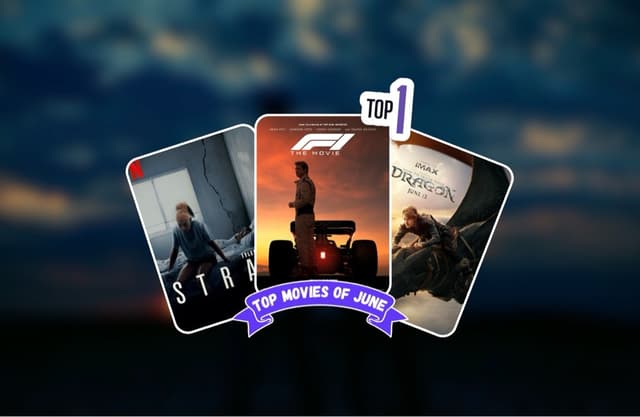 June’s Top Movies 🎥 