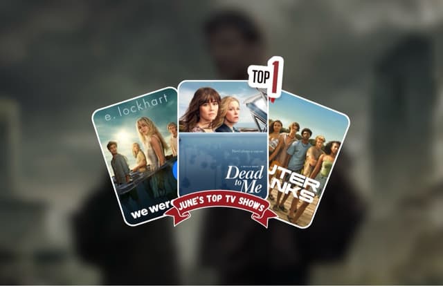 June’s Top TV Shows 🍿
