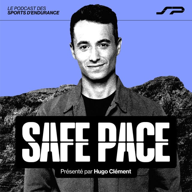 SAFE PACE - Le podcast des sports d'endurance