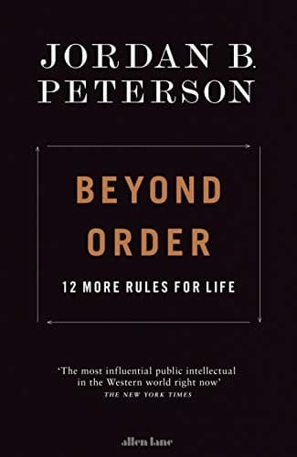 Beyond Order: 12 More Rules For Life - Cover