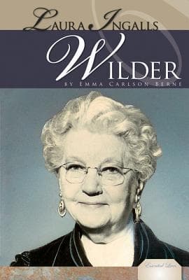 Laura Ingalls Wilder: Creator of the Little House Books - Cover