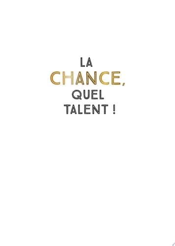 La chance, quel talent ! - Cover