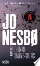 L'homme chauve-souris (L'inspecteur Harry Hole) - Cover