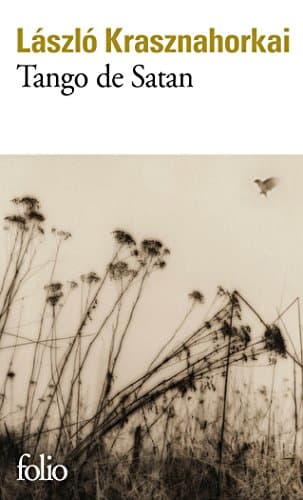 Tango de Satan - Prix Nobel de Littérature 2025 (Folio t. 6279) - Cover