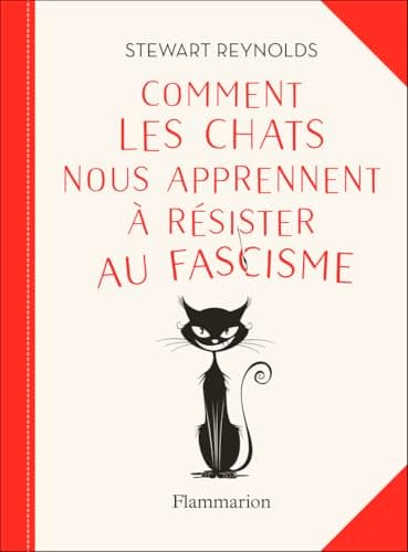 Comment les chats nous apprennent à résister au fascisme - Cover