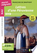 Lettres d'une Péruvienne - BAC Français 1re 2026 - Parcours : " un nouvel univers s'est offert à mes yeux " - voies générale et technologique - édition intégrale prescrite - Cover