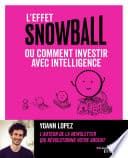 L'effet Snowball ou comment investir avec intelligence - Cover