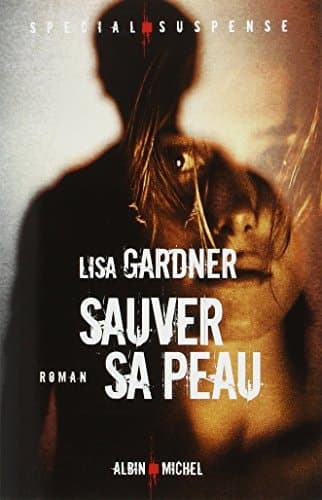 Sauver sa peau roman - Cover