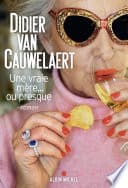 Une vraie mère... ou presque - Cover