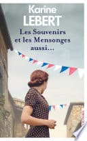 Les Souvenirs et les mensonges aussi... - Cover