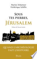 Sous tes pierres, Jérusalem - Préface de Vincent Lemire - Cover
