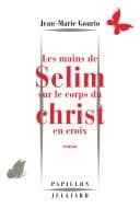 Les mains de Sélim sur le corps du Christ en croix - Cover