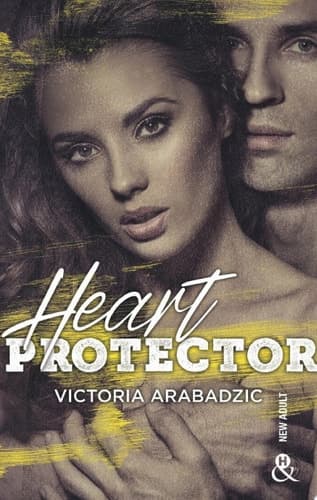 Heart Protector La nouvelle romance de l'autrice à 4 millions de lecteurs sur Wattpad - Cover