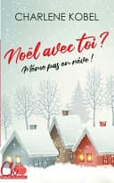 Noël avec toi ? Même pas en rêve ! - Cover