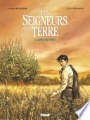 Les Seigneurs de la terre - Tome 01 - Cover