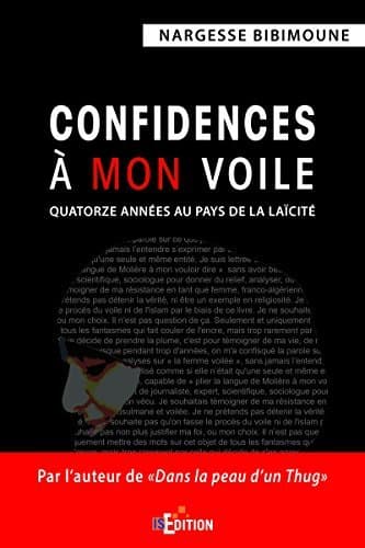 Confidences à mon voile: Quatorze années au pays de la laïcité (Faits de société) - Cover