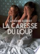 La Caresse du loup - Cover
